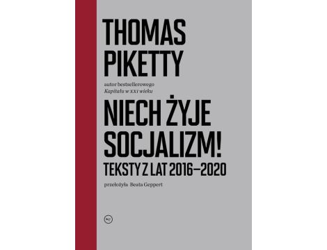 Niech żyje socjalizm. Teksty z lat 2016-2020