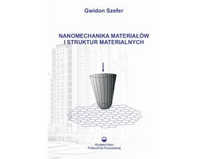 Nanomechanika materiałów i struktur materialnych