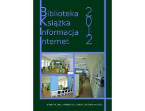 Biblioteka. Książka. Informacja. Internet 2012