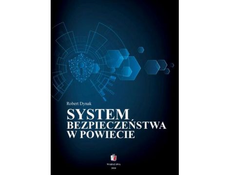 SYSTEM BEZPIECZEŃSTWA W POWIECIE
