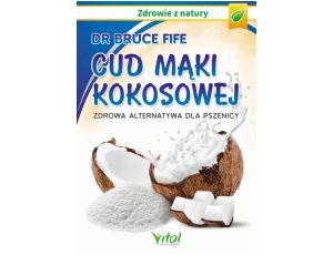 Cud mąki kokosowej. Zdrowa alternatywa dla pszenicy