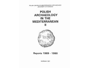 Polish Archaeology in the Mediterranean 2 Reports 1989-1990