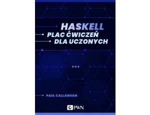 Haskell. Plac ćwiczeń dla uczonych (ebook)