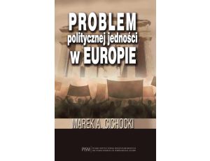 Problem politycznej jedności w Europie