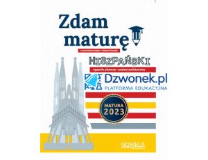 Zdam Maturę! 2023 Ebook na platformie dzwonek.pl. Język hiszpański poziom podstawowy. Kod dostępu.