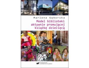 Model biblioteki aktywnie promującej książkę dziecięcą