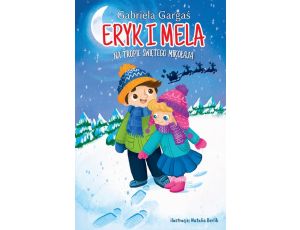 Eryk i Mela na tropie Świętego Mikołaja