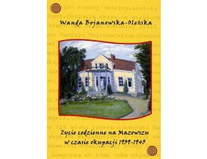 Życie codzienne na Mazowszu w czasie okupacji 1939-45
