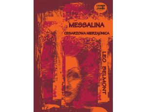 Messalina - cesarzowa nierządnica