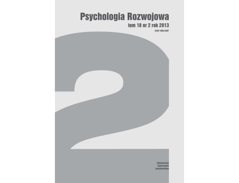Psychologia Rozwojowa, tom 18 nr 2 rok 2013