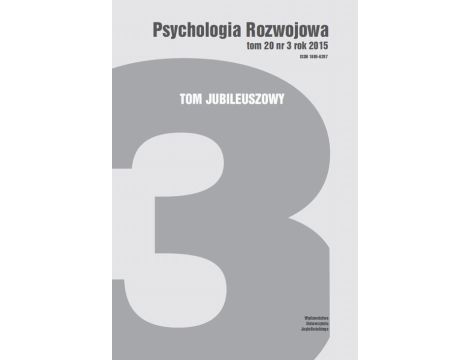 Psychologia Rozwojowa, t. 20 nr 3 rok 2015