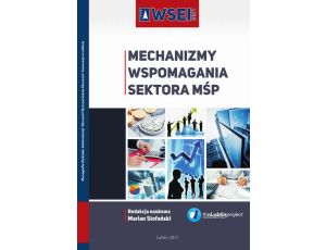 Mechanizmy wspomagania sektora MŚP