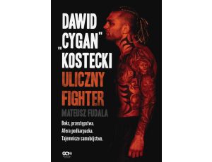 Dawid Cygan Kostecki Uliczny Fighter