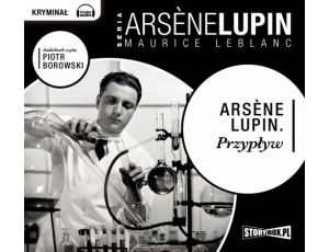 Arsene Lupin. Przypływ