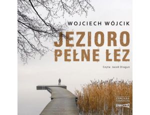 Jezioro pełne łez