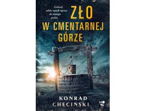 Zło w Cmentarnej Górze