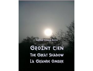 Groźny cień - The Great Shadow - La Grande Ombre