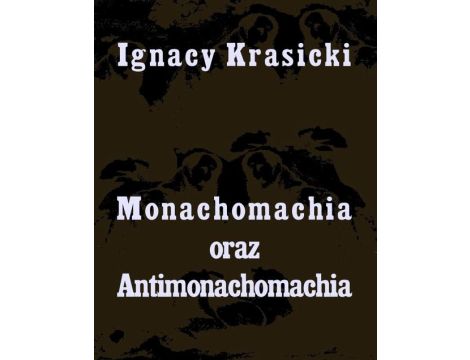 Monachomachia i Antimonachomachia