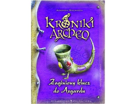 Kroniki Archeo Zaginiony klucz do Asgardu