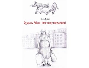 Żyjąca w Polsce i inne stany nieważkości