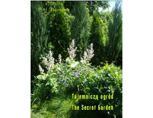 Tajemniczy ogród. The Secret Garden