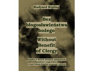 Bez błogosławieństwa bożego. Without Benefit of Clergy