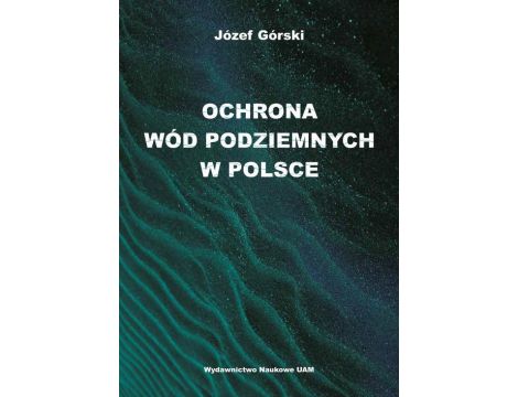 Ochrona wód podziemnych w Polsce