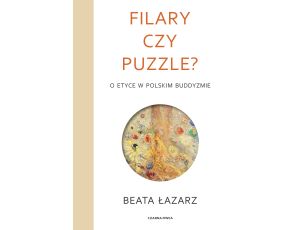 Filary czy puzzle?. O etyce w polskim buddyzmie