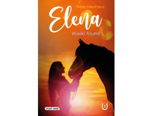 Elena. Wielki triumf