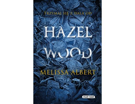 Hazel Wood