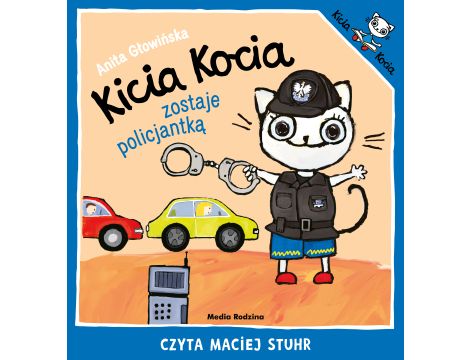 Kicia Kocia zostaje policjantką