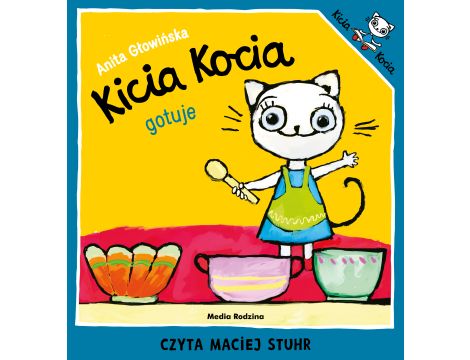Kicia Kocia gotuje