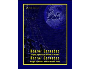 Hektor Servadac. Przygody w podróży po światach słonecznych. Hector Servadac. Voyages et aventures à travers le monde solaire