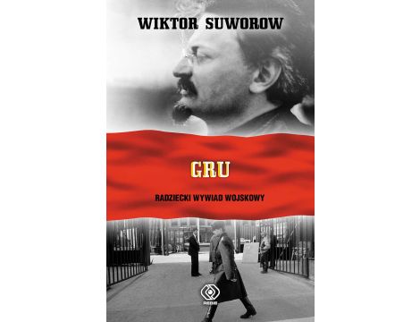 GRU. Radziecki Wywiad Wojskowy