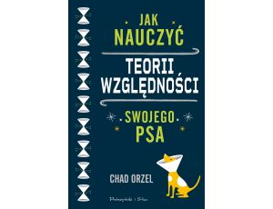 Jak nauczyć teorii względności swojego psa