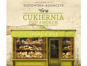 Cukiernia Pod Amorem. Jedna z nas