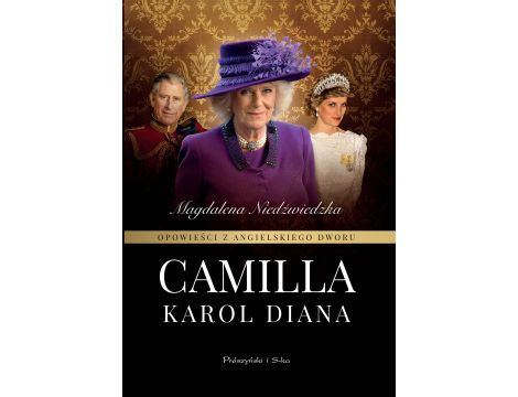 Opowieści z angielskiego dworu. Camilla