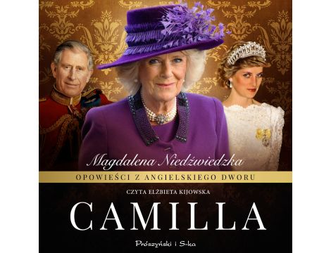 Opowieści z angielskiego dworu. Camilla