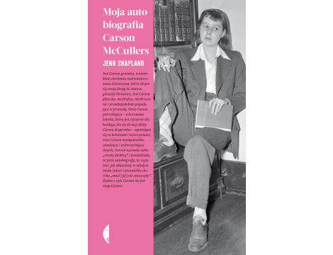 Moja autobiografia Carson McCullers