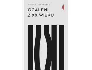 Ocaleni z XX wieku