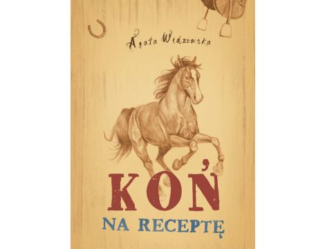 Koń na receptę