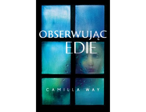 Obserwując Edie