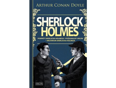 Sherlock Holmes T.3: Powrót Sherlocka Holmesa. Pożegnalny ukłon. Archiwum Sherlocka Holmesa