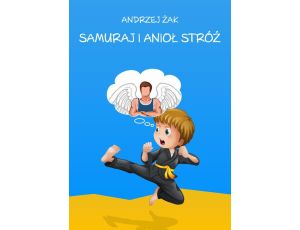 Samuraj i Anioł Stróż