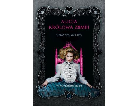 Alicja, królowa zombi