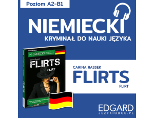 Flirts / Flirt. Niemiecki kryminał językowy