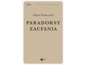 Paradoksy zaufania