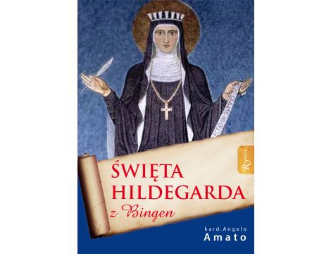 Święta Hildegarda z Bingen