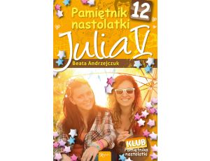 Pamiętnik nastolatki 12. Julia V