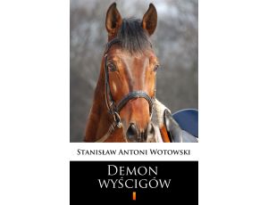 Demon wyścigów. Powieść sensacyjna